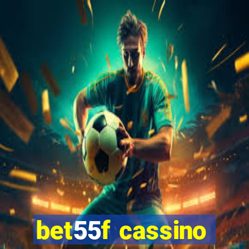 bet55f cassino